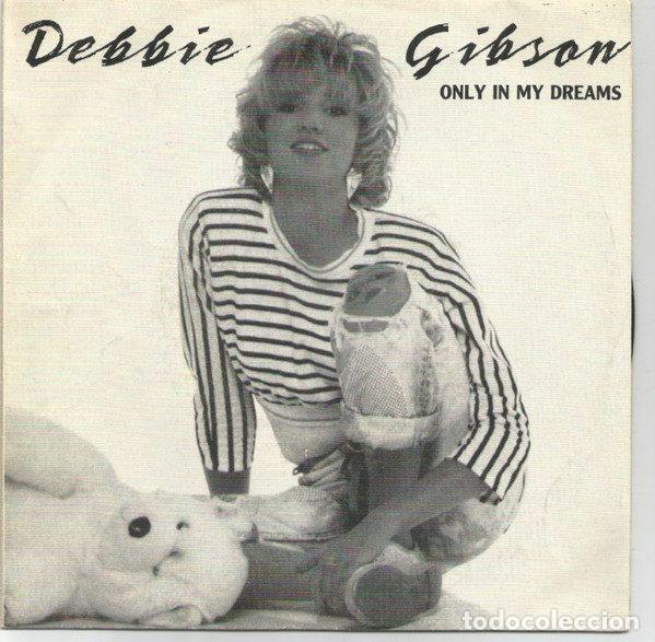 Discos de vinil: Debbie Gibson &ndash; Only In My Dreams / Shake Your Love (Vinyl, Atlantic 917)