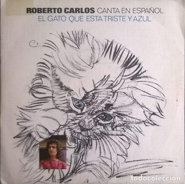Disques de vinyle: Roberto Carlos &ndash; Canta En Espa&ntilde;ol - El Gato Que Est&aacute; Triste Y Azul (Vinyl, CBS CBS 8468)