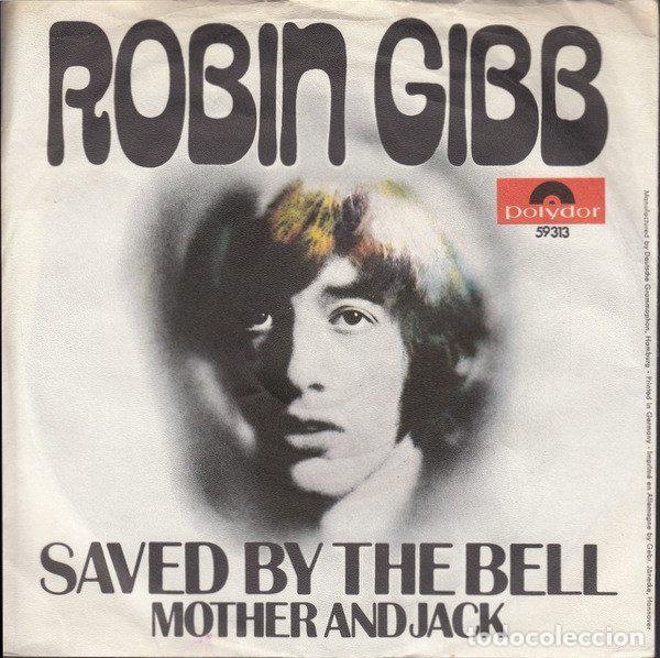 Disques de vinyle: Robin Gibb &ndash; Saved By The Bell (Vinyl, Polydor 59 313)