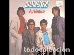 Disques de vinyle: Hakays &ndash; Autentico / Aun No Es Tarde (Vinyl, Philips 888 738-7)