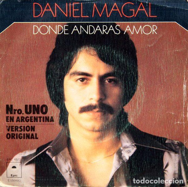 Disques de vinyle: Daniel Magal &ndash; Donde Andaras Amor (Vinyl, Epic EPC 6572)