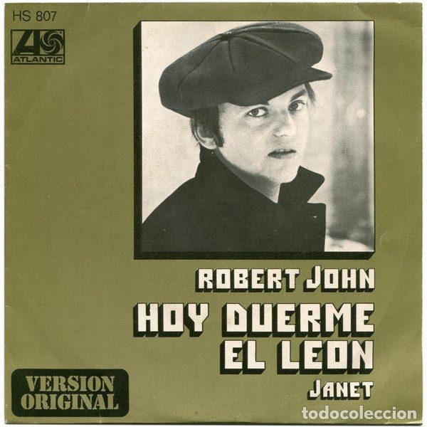 Disques de vinyle: Robert John &ndash; Hoy Duerme El Leon (Vinyl, Atlantic HS 807)
