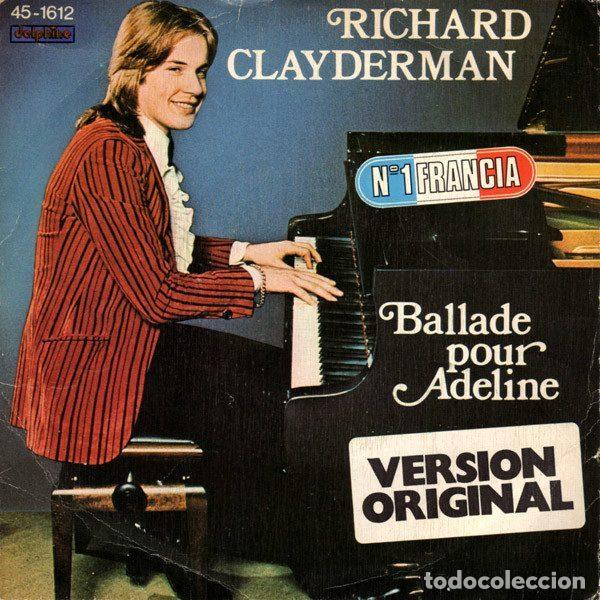 Disques de vinyle: Richard Clayderman &ndash; Ballade Pour Adeline (Vinyl, Hispavox 45-1612)