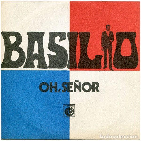 Vinyl-Schallplatten: Basilio &ndash; Oh, Se&ntilde;or (Vinyl, Novola NOX-185)