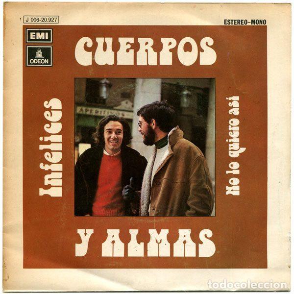 Vinyl-Schallplatten: Cuerpos Y Almas &ndash; Infelices / No Lo Quiero Asi (Vinyl, Odeon 1 J 006 20.927)