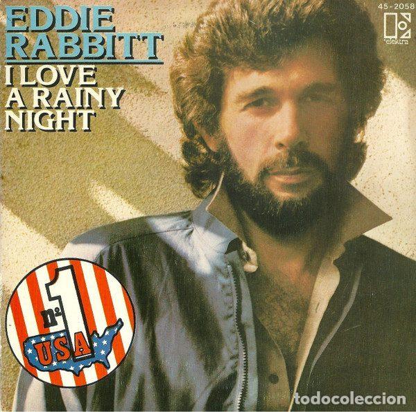 Dischi in vinile: Eddie Rabbitt &ndash; I Love A Rainy Night (Vinyl, Elektra 45-2058)