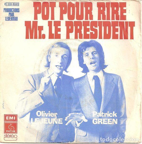 Disques de vinyle: Olivier Lejeune & Patrick Green &ndash; Pot Pour Rire Mr. Le Pr&eacute;sident (Vinyl, Path&eacute; 2C 008-95593)