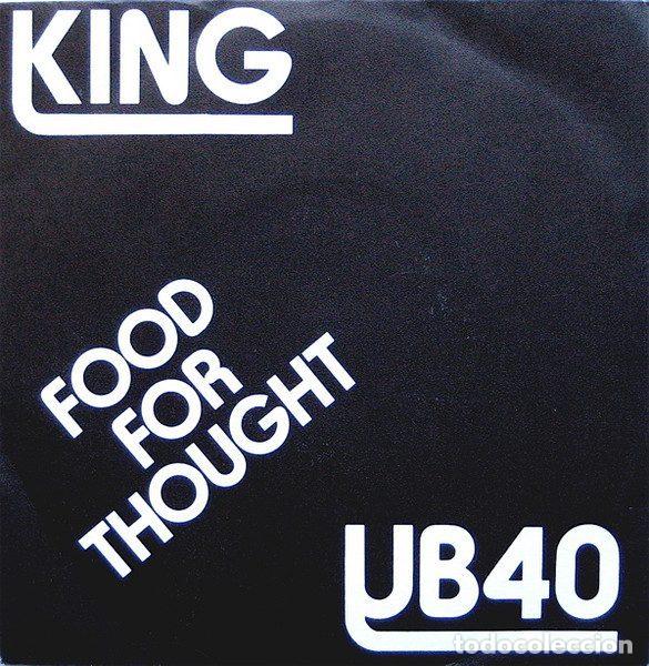 Disques de vinyle: UB40 &ndash; King / Food For Thought (Vinyl, Graduate Records GRAD 6)