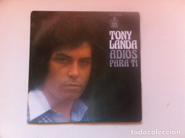 Discos de vinil: Tony Landa &ndash; Adios / Para Ti (Vinyl, Hispavox 45-1338)