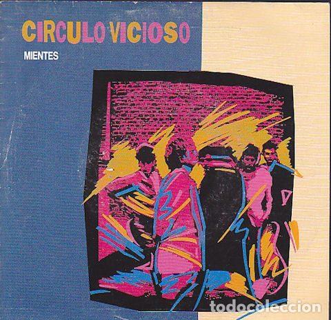 Vinyl-Schallplatten: Circulo Vicioso &ndash; Mientes (Vinyl, WEA S 248522-7)