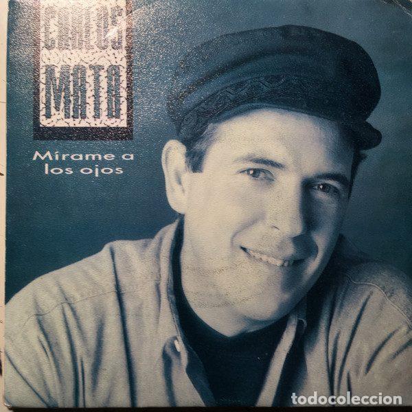Dischi in vinile: Carlos Mata &ndash; Mirame A Los Ojos (Vinyl, Philips 862 318-7)