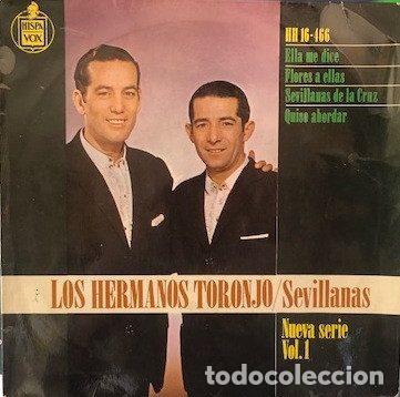 Discos de vinil: Los Hermanos Toronjo &ndash; Sevillanas / Nueva Serie Vol.1 (Vinyl, Hispavox HH 16-466)