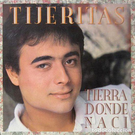 Vinyl records: Tijeritas &ndash; Tierra Donde Naci (Vinyl, Epic EPC 650822 7)