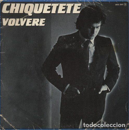 Vinyl records: Chiquetete &ndash; Volver&eacute; (Vinyl, Zafiro OOX-585)