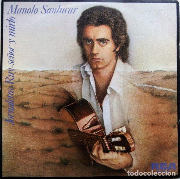 Vinyl-Schallplatten: Manolo Sanl&uacute;car &ndash; Jornaleros / Ruy - Se&ntilde;or Y Mirlo (Vinyl, RCA PB-7679)