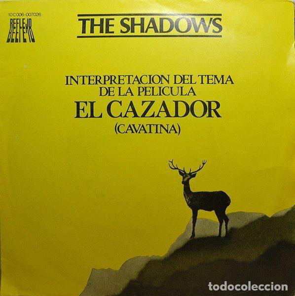Vinyl-Schallplatten: The Shadows &ndash; Interpretaci&oacute;n Del Tema De La Pel&iacute;cula El Cazador (Cavatina) (Vinyl, Reflejo 10 C...