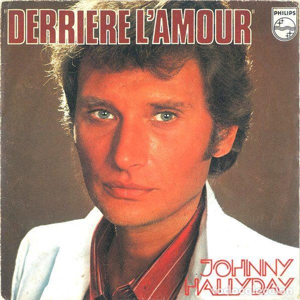 Disques de vinyle: Johnny Hallyday &ndash; Derri&egrave;re L'amour (Vinyl, Philips 6042 160)