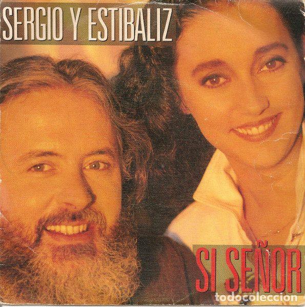 Disques de vinyle: Sergio Y Estibaliz &ndash; S&iacute; Se&ntilde;or (Vinyl, CBS CBS 650140 7)