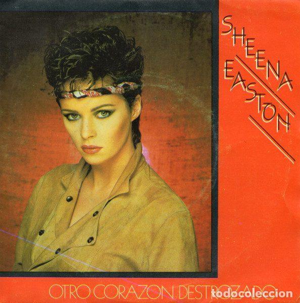 Disques de vinyle: Sheena Easton &ndash; Otro Coraz&oacute;n Destrozado (Vinyl, EMI 10C 006-007549)