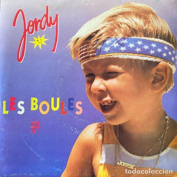 Disques de vinyle: Jordy &ndash; Les Boules (Vinyl, CBS/Sony ARIC 236)
