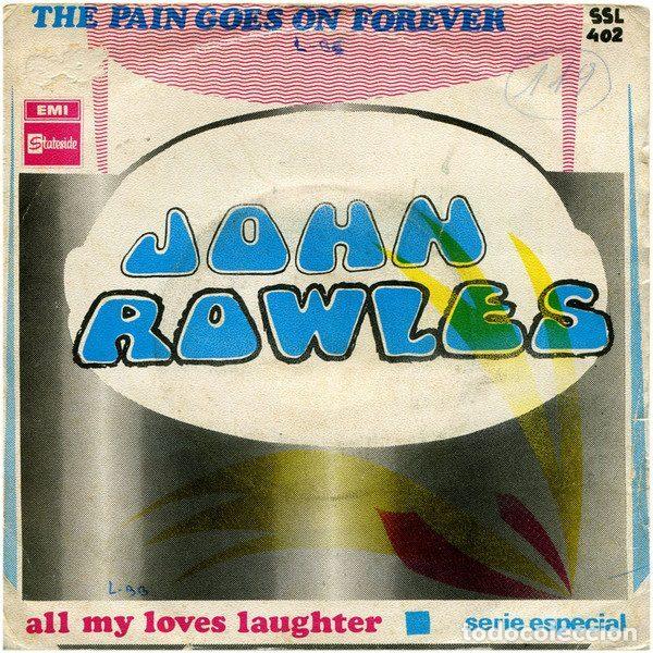 Disques de vinyle: John Rowles &ndash; The Pain Goes On Forever (Vinyl, Stateside SSL 402)