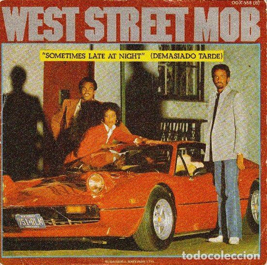 Discos de vinil: West Street Mob &ndash; Sometimes Late At Night = Demasiado Tarde (Vinyl, Zafiro OOX-558)