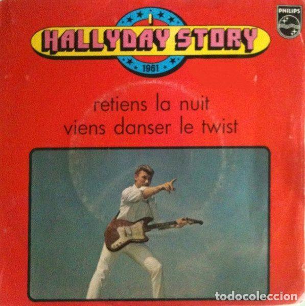 Discos de vinil: Johnny Hallyday &ndash; Retiens La Nuit / Viens Danser Le Twist (Vinyl, Philips 6009 425)