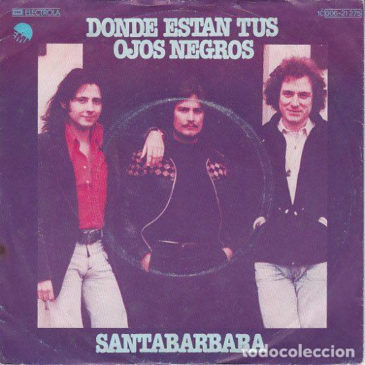 Vinyl records: Santabarbara &ndash; Donde Estan Tus Ojos Negros (Vinyl, EMI 1C 006-21 275)
