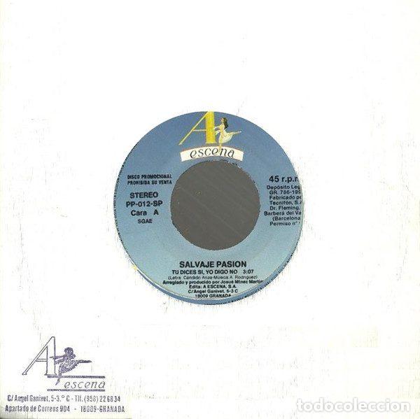 Disques de vinyle: Salvaje Pasi&oacute;n &ndash; T&uacute; Dices Si, Yo Digo No (Vinyl, A Escena PP-012-SP)