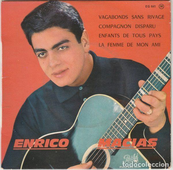 Disques de vinyle: Enrico Macias &ndash; Vagabonds Sans Rivage (Vinyl, Path&eacute; EG 641)