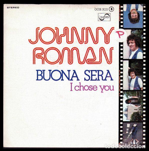 Disques de vinyle: Johnny Roman &ndash; Buona Sera (Vinyl, Zafiro OOX-303)