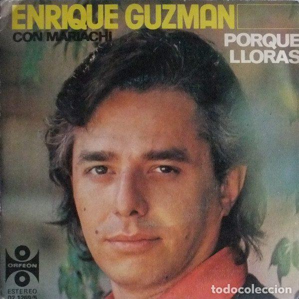 Disques de vinyle: Enrique Guzm&aacute;n &ndash; Porque Lloras-Voy A Dejarte (Vinyl, Orfeon 02.1269/5)