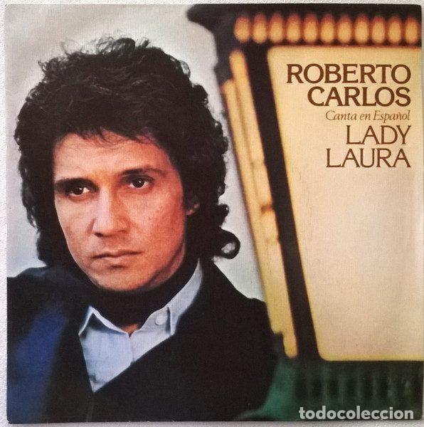 Discos de vinil: Roberto Carlos &ndash; Canta En Espa&ntilde;ol: Lady Laura (Vinyl, CBS CBS 7042)