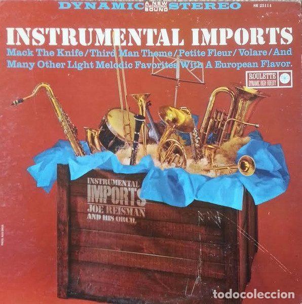 Discos de vinil: Joe Reisman And His Orchestra &ndash; Instrumental Imports (Vinyl, Roulette R 25114)