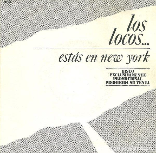 Dischi in vinile: Los Locos &ndash; Est&aacute;s En New York (Vinyl, Sociedad Fonogr&aacute;fica Asturiana 089)