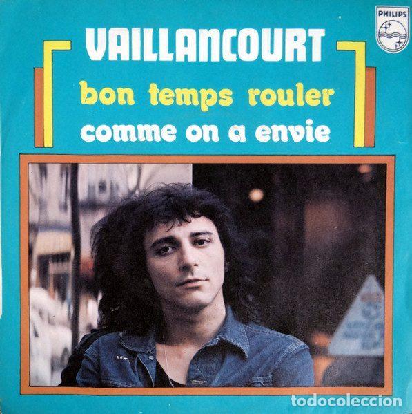 Vinyl records: Vaillancourt &ndash; Bon Temps Rouler / Comme On A Envie (Vinyl, Philips 6042 007)