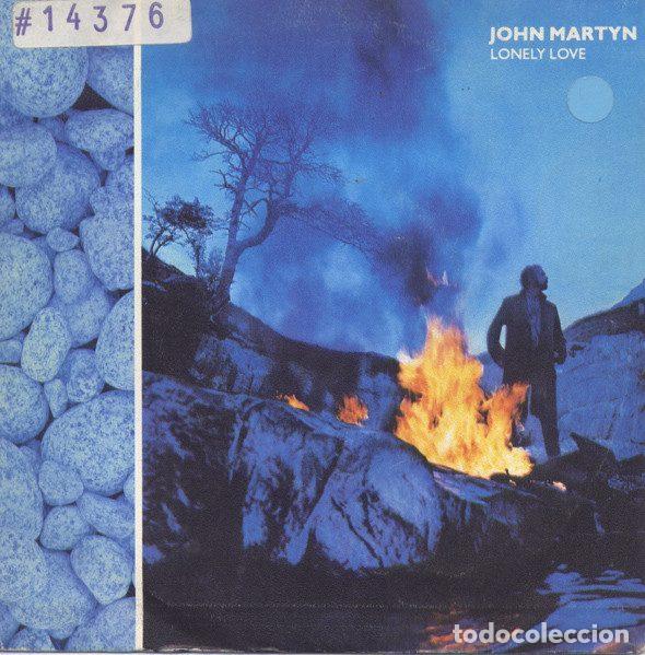 Vinyl records: John Martyn &ndash; Lonely Love (Vinyl, Island Records A-108.222)