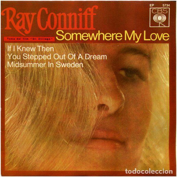 Discos de vinilo: Ray Conniff &ndash; Somewhere My Love - Tema Del Film &rdquo;Dr. Zhivago&rdquo; (Vinyl, CBS EP 5734)