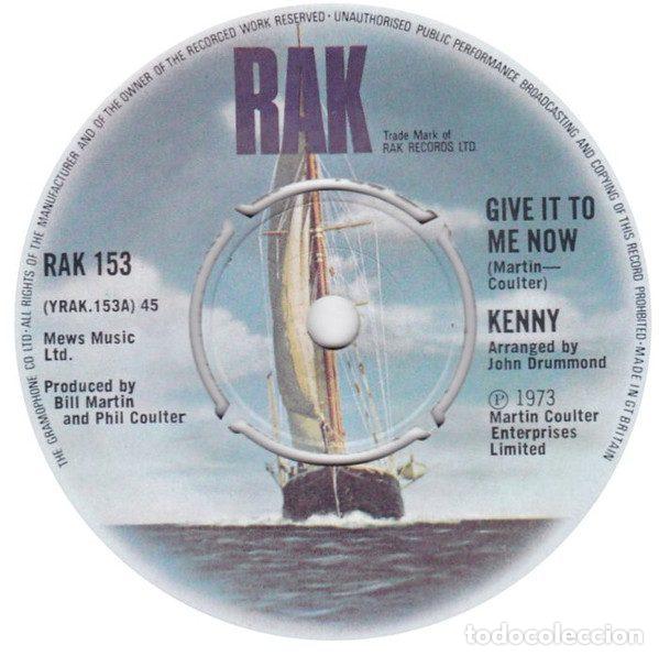 Dischi in vinile: Kenny &ndash; Give It To Me Now (Vinyl, RAK RAK 153)