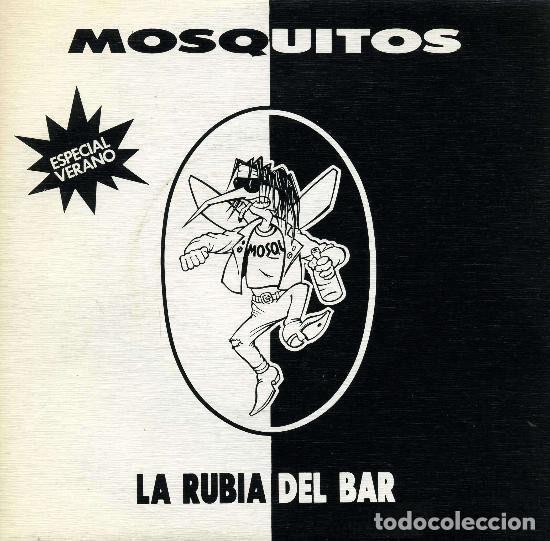 Dischi in vinile: Mosquitos &ndash; La Rubia Del Bar (Vinyl, Producciones Twins 1T-0591)