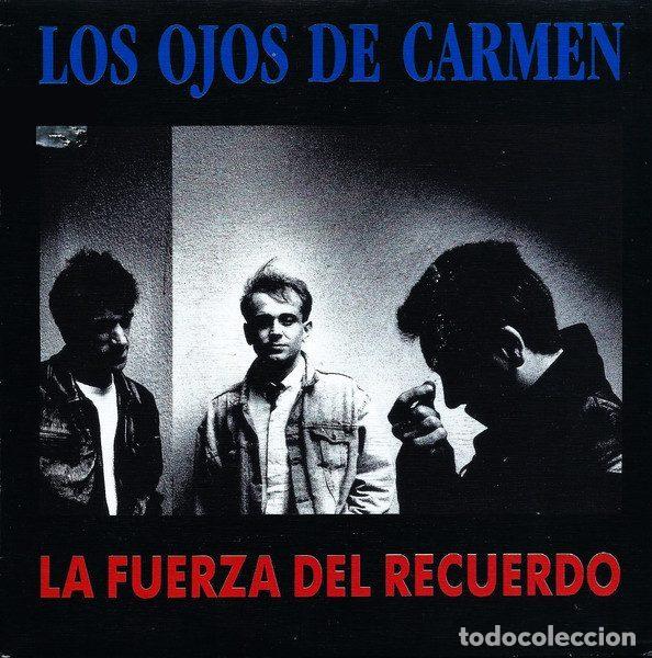 Dischi in vinile: Los Ojos De Carmen &ndash; La Fuerza Del Recuerdo (Vinyl, Grabaciones Accidentales 1GA-0391/2)