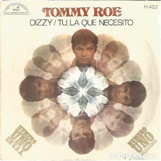 Discos de vinil: Tommy Roe &ndash; Dizzy / Tu, La Que Necesito (Vinyl, ABC-Paramount H 453)