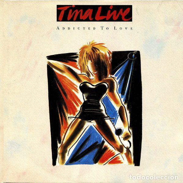 Disques de vinyle: Tina Turner &ndash; Tina Live - Addicted To Love (Vinyl, Capitol Records CL 484)