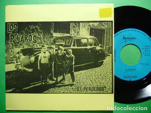Discos de vinilo: Los Pajaros &ndash; El Perdedor / Hazme Una Se&ntilde;a (Vinyl, Grabaciones Matasellos SP - 02)