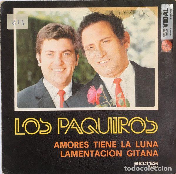 Disques de vinyle: Los Paquiros &ndash; Amores Tiene La Luna / Lamentaci&oacute;n Gitana (Vinyl, Belter 08.350)