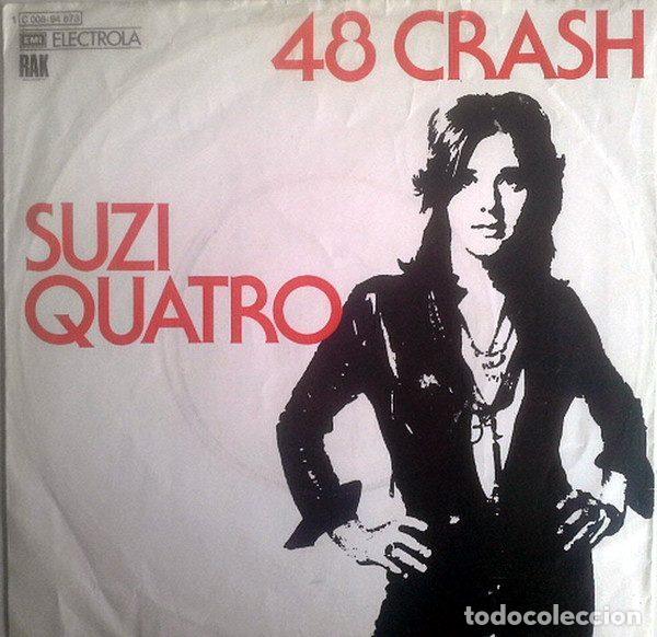 Disques de vinyle: Suzi Quatro &ndash; 48 Crash (Vinyl, RAK 1 C 006-94 673)