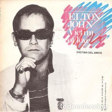 Disques de vinyle: Elton John &ndash; Victim Of Love = Victima Del Amor (Vinyl, The Rocket Record Company 60 79 688)