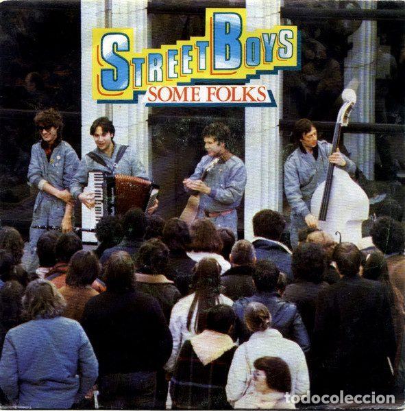 Discos de vinil: Street Boys &ndash; Some Folks (Come Bring Your Love To Me) (Vinyl, Edigsa 21S0248)