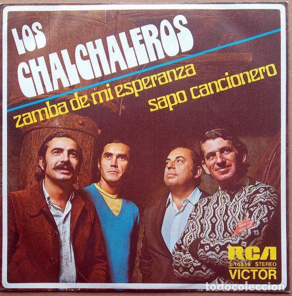 Disques de vinyle: Los Chalchaleros &ndash; Zamba De Mi Esperanza (Vinyl, RCA Victor 3-10919)