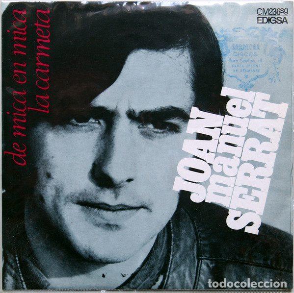 Discos de vinilo: Joan Manuel Serrat &ndash; De Mica En Mica / La Carmeta (Vinyl, Edigsa CM 236 SG)